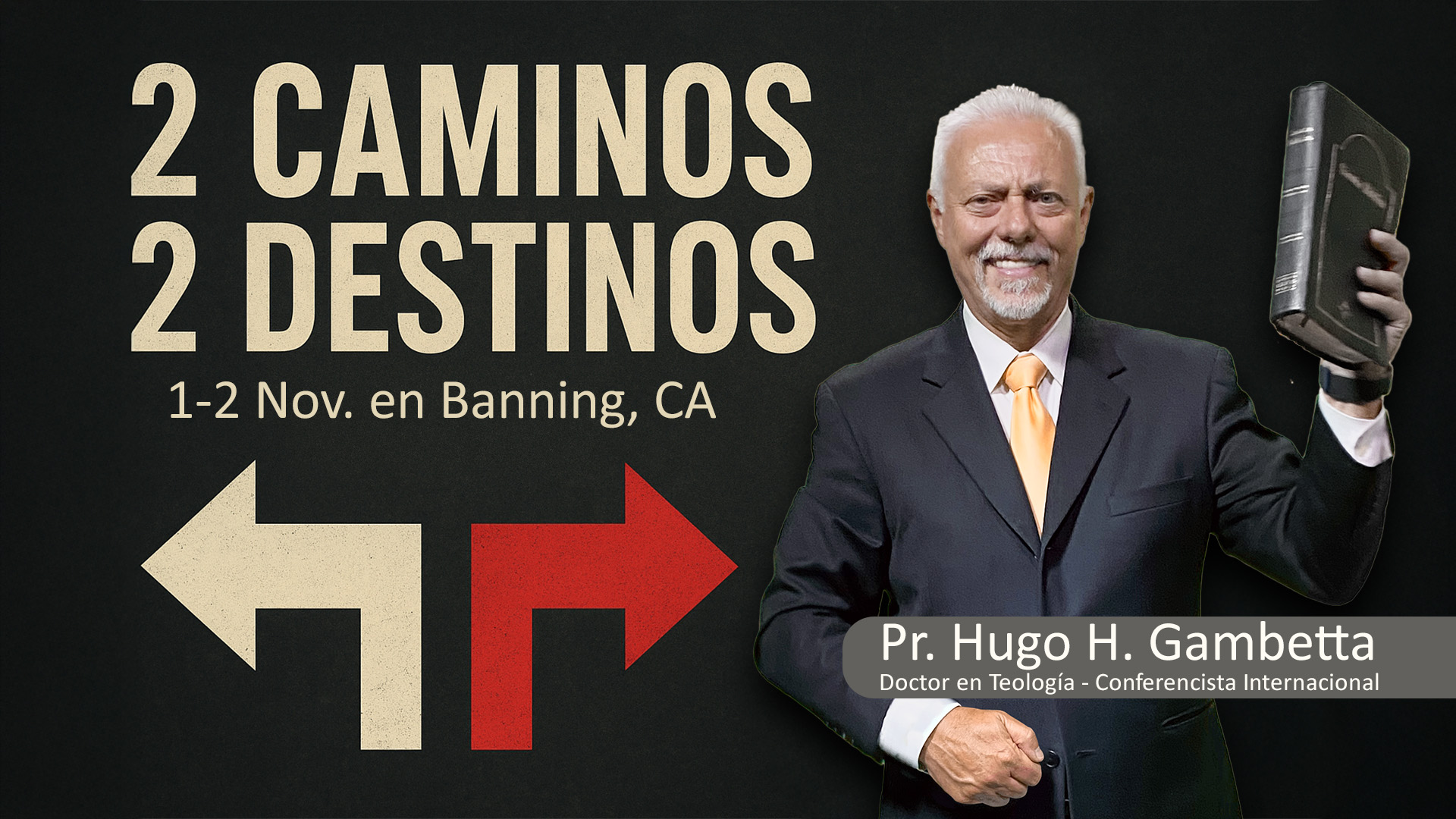Mini Campaña en Banning con el Pr. Hugo Gambetta – 1 y 2 de Diciembre ...